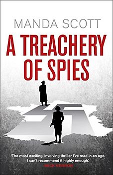 A Treachery of Spies: The Sunday Times Thriller of the Month