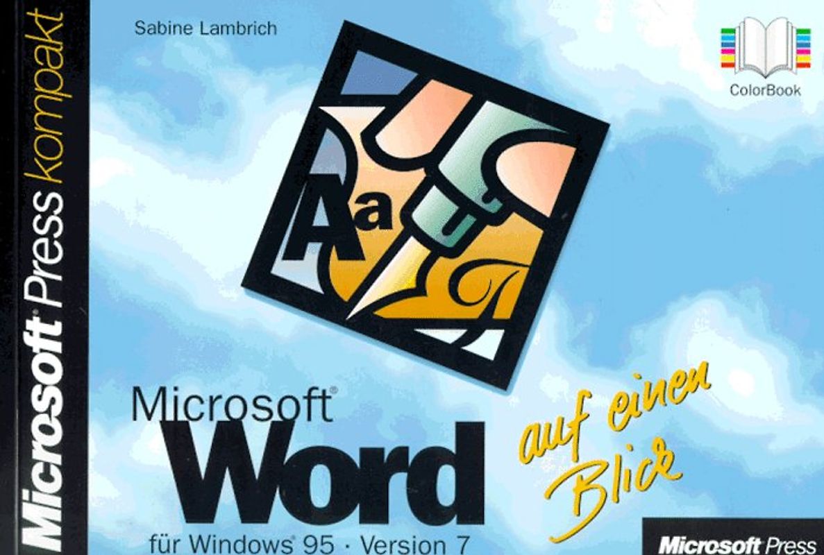 Microsoft Word für Windows 95 auf einen Blick