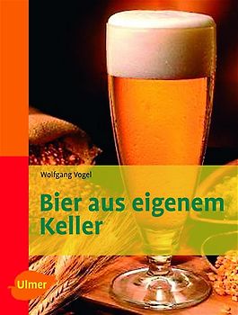 Bier aus eigenem Keller