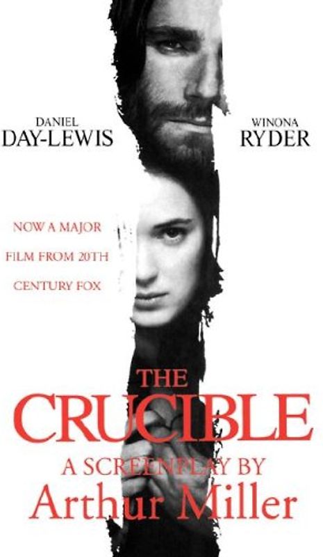 The Crucible. A Screenplay (Screen and Cinema)