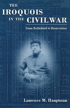 The Iroquois in the Civil War