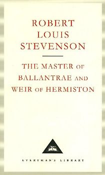 The Master Of Ballantrae And Weir Of Hermiston
