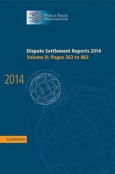 Dispute Settlement Reports 2014: Volume 2, Pages 363-802