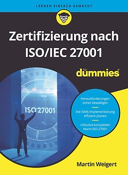 Zertifizierung nach ISO/IEC 27001 für Dummies