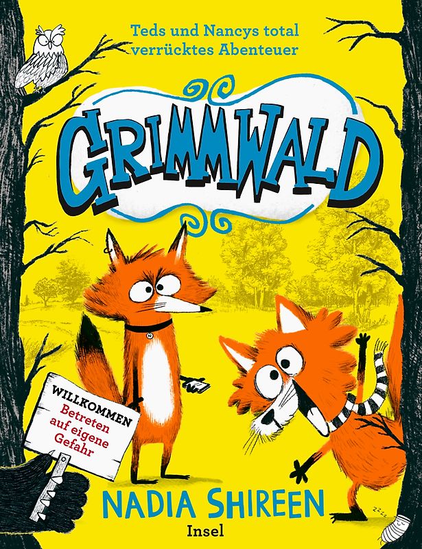Grimmwald 1 – Teds und Nancys total verrücktes Abenteuer