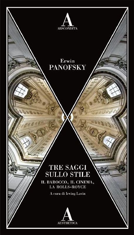 Tre saggi sullo stile. Il barocco, il cinema e la Rolls-Royce