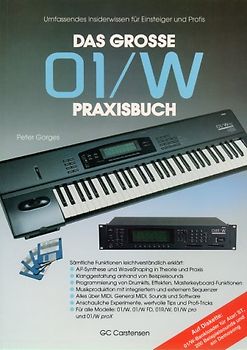 Das grosse 01/W Praxisbuch. Umfassendes Insiderwissen für Einsteiger und Profis