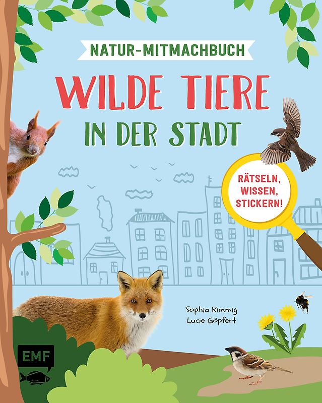 Wilde Tiere in der Stadt – Das Natur-Mitmachbuch