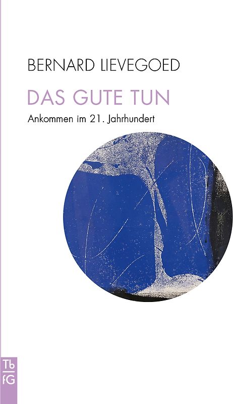 Das Gute tun