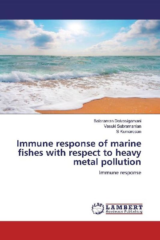 Immune response of marine fishes with respect to heavy metal pollution