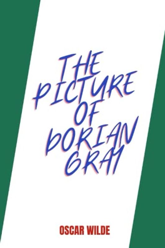 The Picture of Dorian Gray by oscar wilde