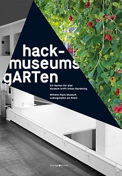 hack-museumsgARTen – ein Garten für alle!