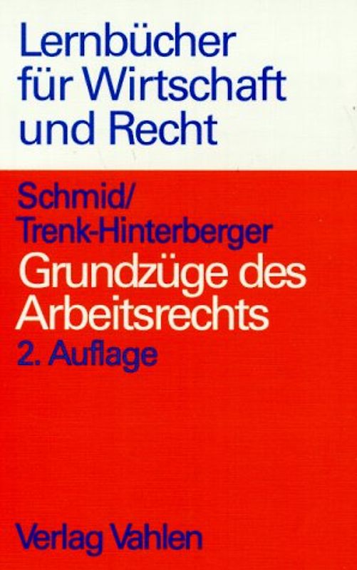 Grundzüge des Arbeitsrechts