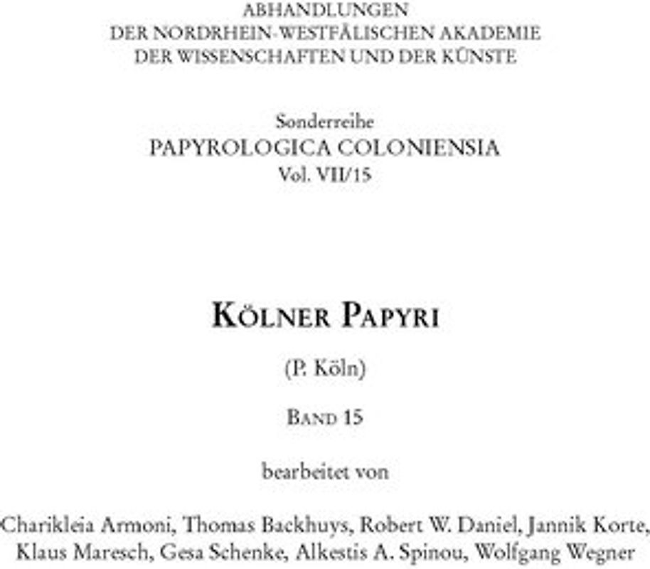 Kölner Papyri (P. Köln) Band 15