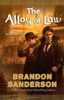 Mistborn 4. Alloy of Law