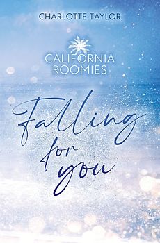 California Roomies – Falling for you