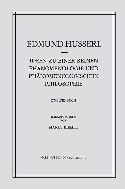 Ideen zu einer Reinen Phänomenologie und Phänomenologischen Philosophie