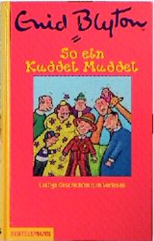 So ein Kuddel Muddel. Ab 6 Jahren