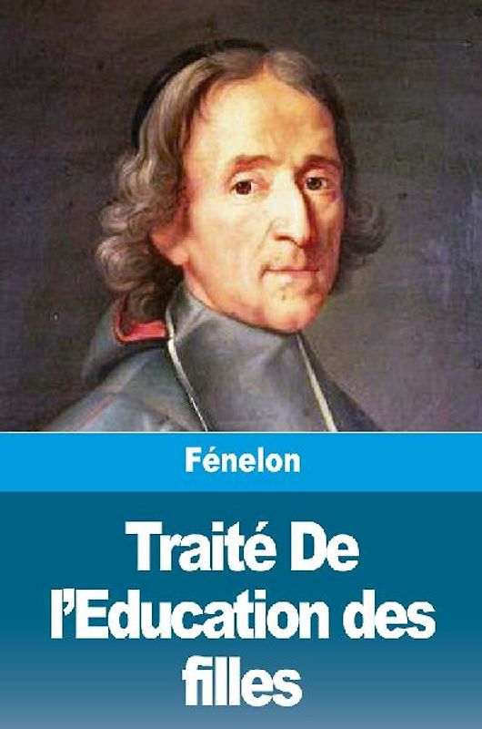 Traité De l'Education des filles