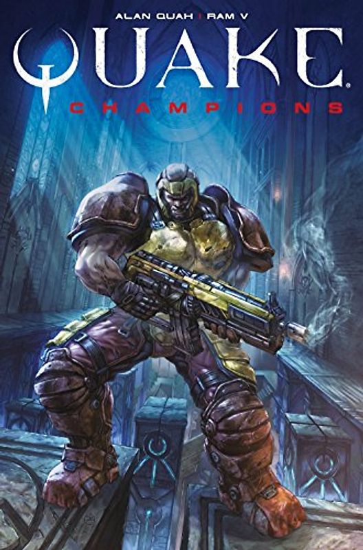 Quake Champions: Volume 1