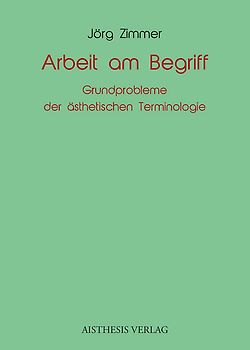 Arbeit am Begriff