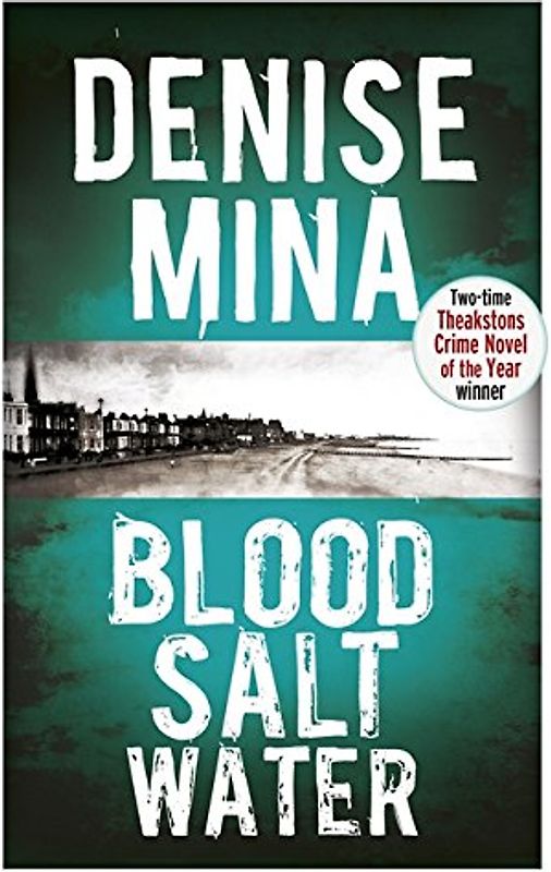 Blood, Salt, Water: An Alex Morrow Novel