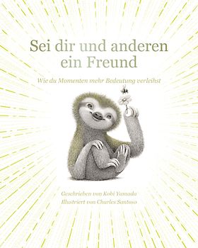 Sei dir und anderen ein Freund