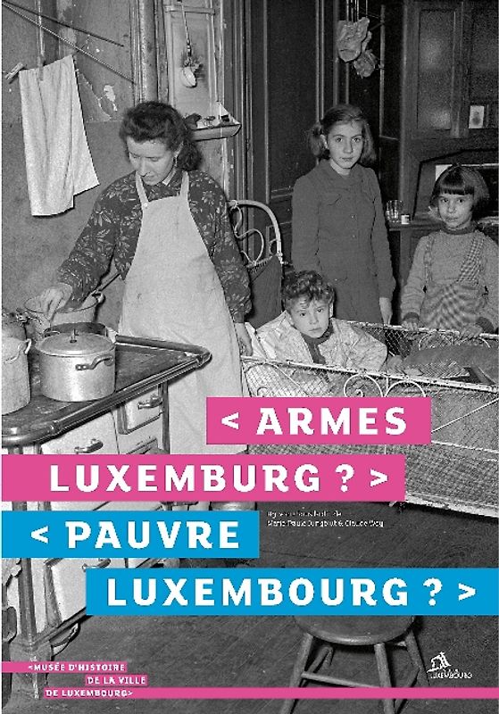 Armes Luxemburg? Pauvre Luxembourg?