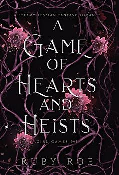 A Game of Hearts and Heists