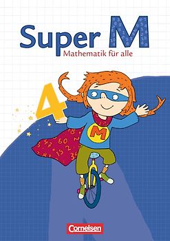 Super M - Mathematik für alle - Ausgabe Westliche Bundesländer (außer Bayern) - 2008 - 4. Schuljahr
