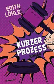 Kurzer Prozess