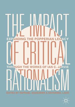 The Impact of Critical Rationalism