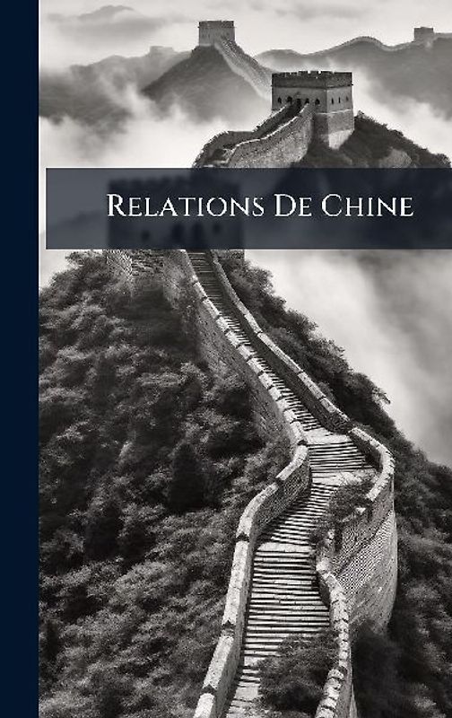 Relations De Chine