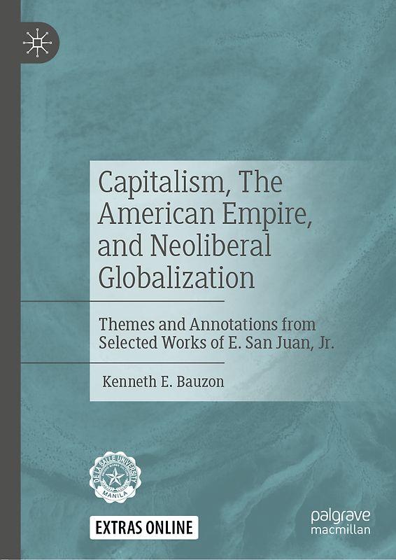 Capitalism, The American Empire, and Neoliberal Globalization