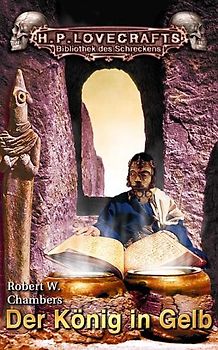 Der König in Gelb. Unheimliche Erzählungen