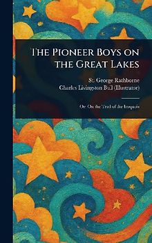 The Pioneer Boys on the Great Lakes