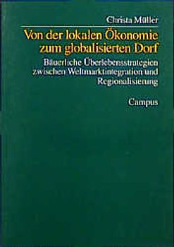 Von der lokalen Ökonomie zum globalisierten Dorf