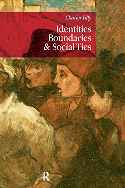 Identities, Boundaries, and Social Ties