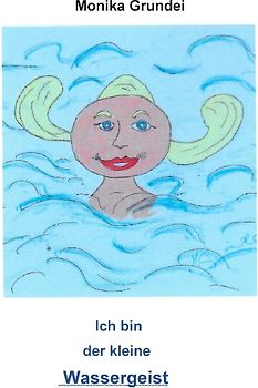 Ich bin der kleine Wassergeist