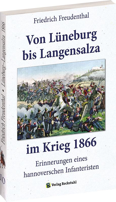 Von Lüneburg bis Langensalza im Krieg 1866