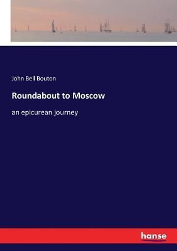 Roundabout to Moscow