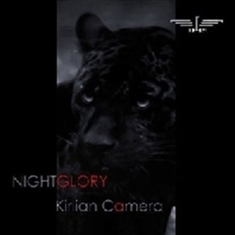 Kirlian Camera - Nightglory (Deluxe Edition)