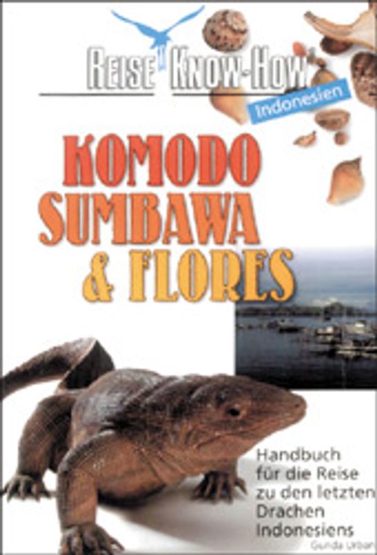 Komodo, Sumbawa & Flores