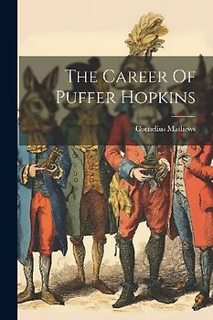 The Career Of Puffer Hopkins