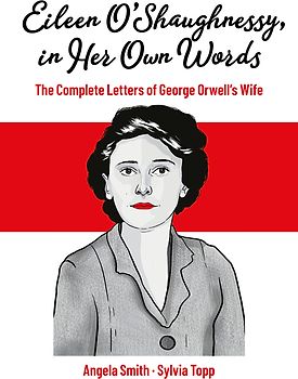 Eileen O’Shaughnessy, in Her Own Words