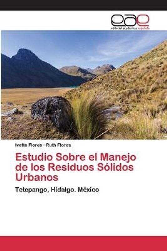 Estudio Sobre el Manejo de los Residuos Sólidos Urbanos