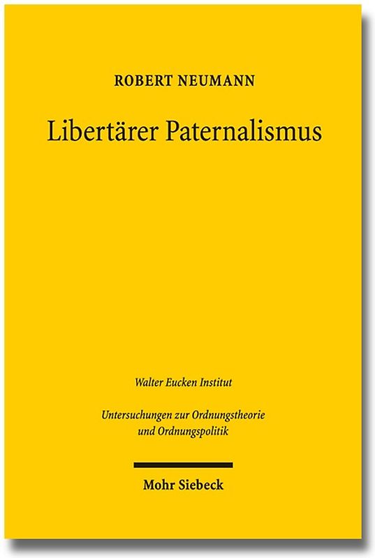 Libertärer Paternalismus