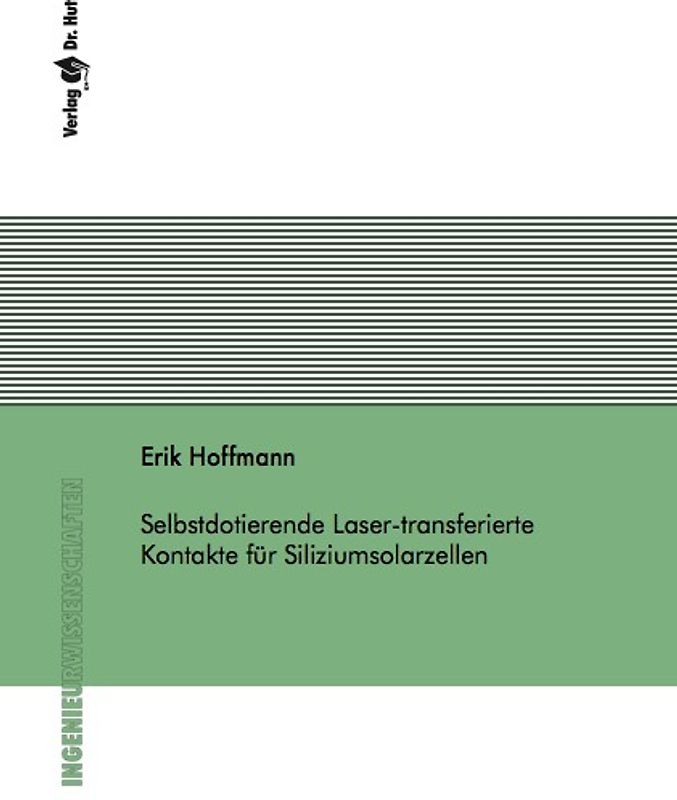 Selbstdotierende Laser-transferierte Kontakte für Siliziumsolarzellen