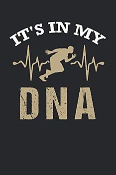 Leichtathletik Trainingsbuch: Tagebuch für alle Leichtathleten und Sportler ♦ Trainingsjournal für über 100 Einträge ♦ 6x9 Format ♦ Motiv: Running in my dna 2