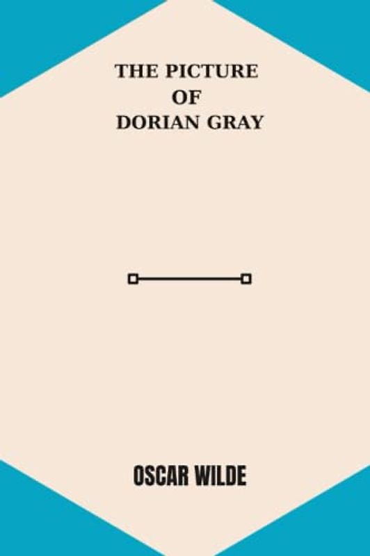 The Picture of Dorian Gray by oscar wilde